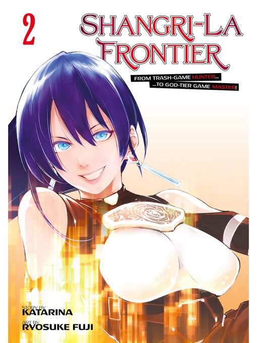 Cover image for Shangri-La Frontier, Volume 2